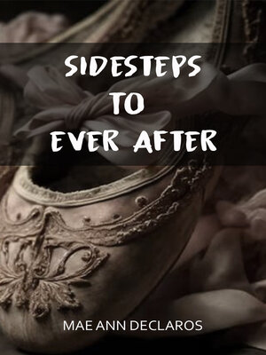 cover image of Sidesteps to Ever After